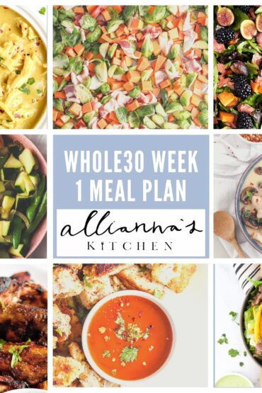 WEEK 1 WHOLE30 MEAL PLAN (10/5-10/12) WEEK 1 WHOLE30 MEAL PLAN (10/5-10/12)