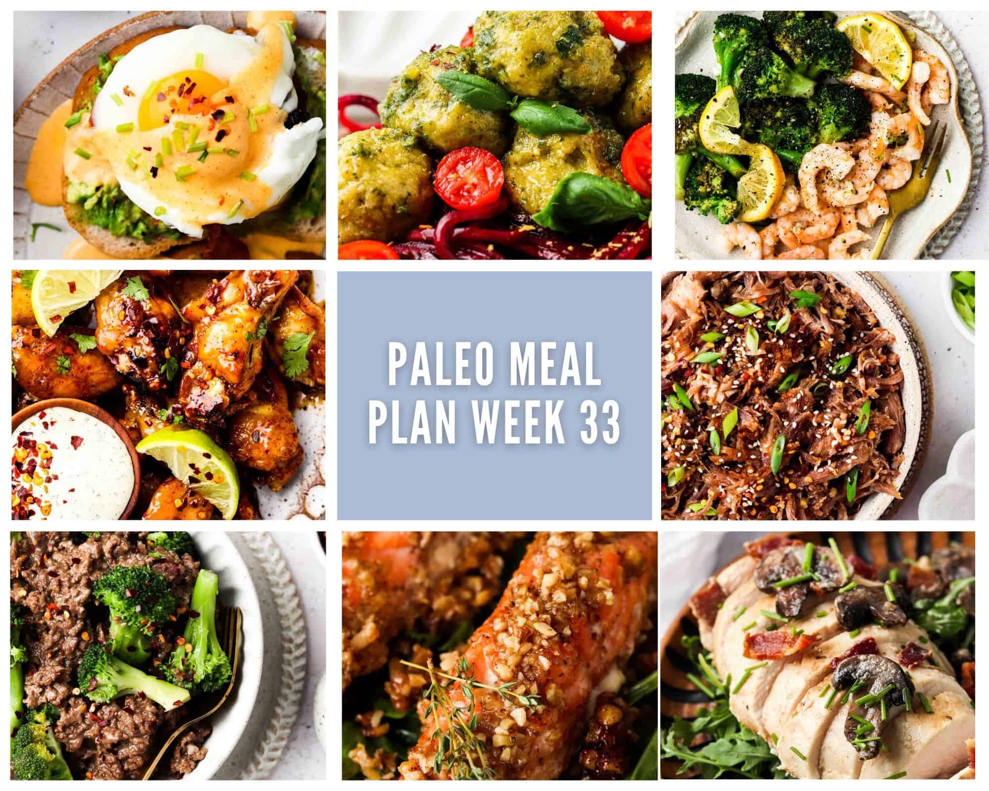 Paleo Meal Plan Week 33 - Allianna's Kitchen